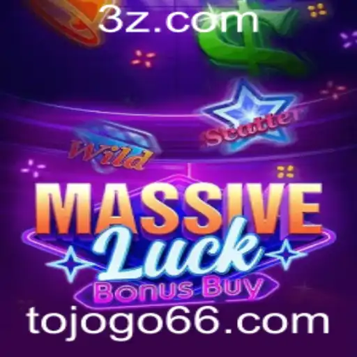 Tudo o que você precisa saber sobre MassiveLuckBonusBuy