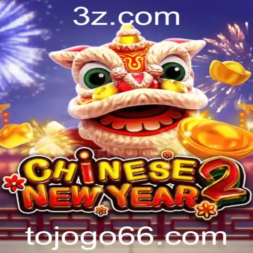Descubra o Fascinante Mundo de CHINESENEWYEAR2 com Tojogo.com