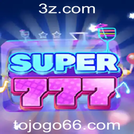 Descubra o Fascinante Mundo do Novo Jogo Super777 da tojogo.com
